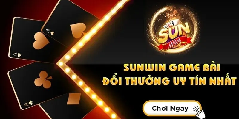 Lý do sảnh game bài của Sunwin luôn hot